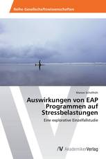 Auswirkungen von EAP Programmen auf Stressbelastungen