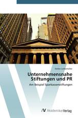 Unternehmensnahe Stiftungen und PR