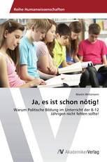 Ja, es ist schon nötig!