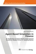 Agent-Based Simulation in Finance