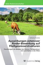 Auswirkungen extensiver Rinder-Beweidung auf Fließgewässerstrukturen
