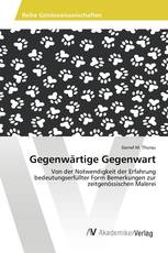 Gegenwärtige Gegenwart