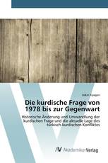 Die kurdische Frage von 1978 bis zur Gegenwart