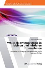 Whistleblowingsysteme in kleinen und mittleren Unternehmen