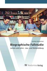 Biographische Fallstudie