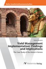 Yield Management Implementation: Findings and Implications