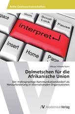 Dolmetschen für die Afrikanische Union