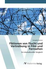 Fiktionen von Flucht und Vertreibung in Film und Fernsehen