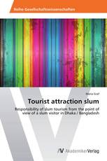 Tourist attraction slum