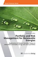 Portfolio and Risk Management for Renewable Energies