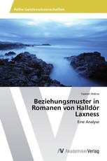 Beziehungsmuster in Romanen von Halldór Laxness