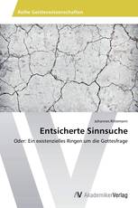 Entsicherte Sinnsuche