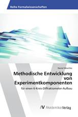 Methodische Entwicklung von Experimentkomponenten