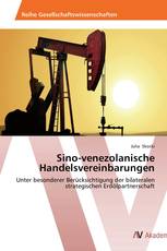 Sino-venezolanische Handelsvereinbarungen