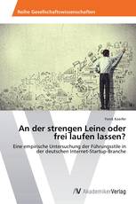 An der strengen Leine oder frei laufen lassen?