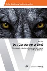 Das Gesetz der Wölfe?