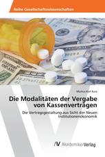 Die Modalitäten der Vergabe von Kassenverträgen