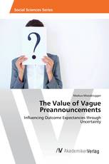 The Value of Vague Preannouncements