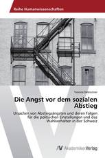 Die Angst vor dem sozialen Abstieg