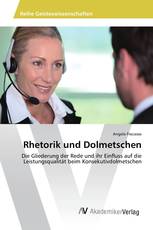 Rhetorik und Dolmetschen