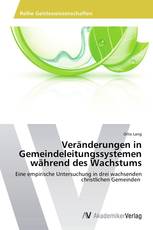 Veränderungen in Gemeindeleitungssystemen während des Wachstums