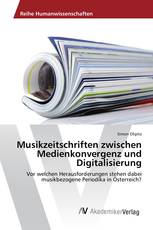 Musikzeitschriften zwischen Medienkonvergenz und Digitalisierung