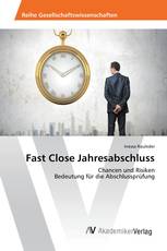 Fast Close Jahresabschluss