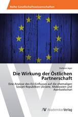 Die Wirkung der Östlichen Partnerschaft
