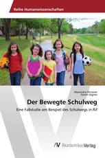 Der Bewegte Schulweg