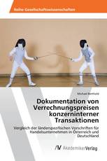 Dokumentation von Verrechnungspreisen konzerninterner Transaktionen