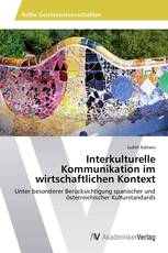 Interkulturelle Kommunikation im wirtschaftlichen Kontext