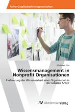 Wissensmanagement in Nonprofit Organisationen