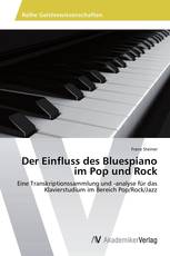 Der Einfluss des Bluespiano im Pop und Rock