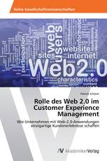 Rolle des Web 2.0 im Customer Experience Management
