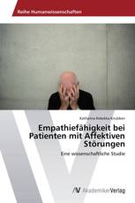 Empathiefähigkeit bei Patienten mit Affektiven Störungen