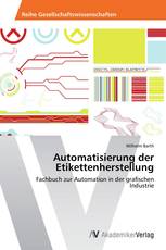 Automatisierung der Etikettenherstellung