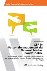 CSR im Personalmanagement der Österreichischen Bundespolizei