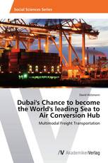 Dubai's Chance to become the World's leading Sea to Air Conversion Hub