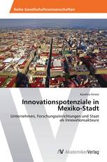 Innovationspotenziale in Mexiko-Stadt