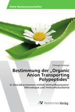 Bestimmung der „Organic Anion Transporting Polypeptides“