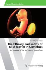 The Efficacy and Safety of Misoprostol in Obstetrics