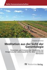 Meditation aus der Sicht der Gerontologie