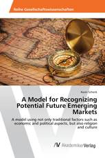 A Model for Recognizing Potential Future Emerging Markets
