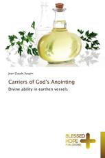 Carriers of God's Anointing