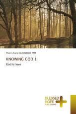 KNOWING GOD 1