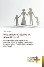 What Did Jesus Really Say About Divorce?