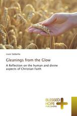 Gleanings from the Glow