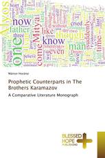 Prophetic Counterparts in The Brothers Karamazov