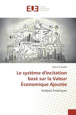 Le système d'incitation basé sur la Valeur Économique Ajoutée