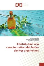 Contribution à la caractérisation des huiles d'olives algériennes